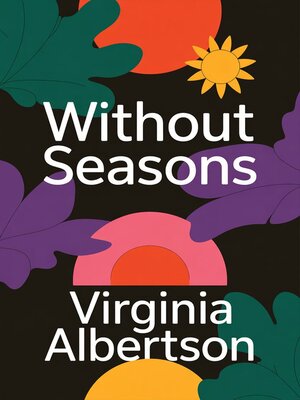 cover image of Without Seasons